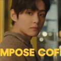 BTS' V stars in compose coffee short film 'that night, our decaf